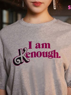 I Am Kenough Hoodie I Am Kenough Sweatshirt Kenergy Hoodie Ive Had Kenough I Am Kenough Tshirt I Am Kenough Logo I Am Enough Shirt I Am Kenough Barbie Barbiheimer Unique revetee.com 6