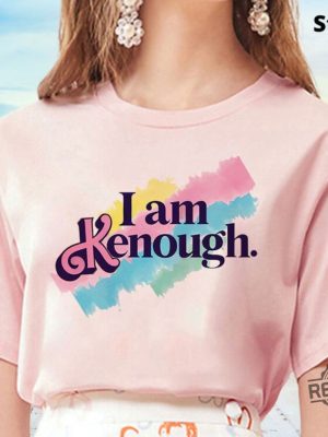 I Am Kenough Hoodie I Am Kenough Sweatshirt Kenergy Hoodie Ive Had Kenough I Am Kenough Tshirt I Am Kenough Logo I Am Enough Shirt I Am Kenough Barbie Barbiheimer Unique revetee.com 8