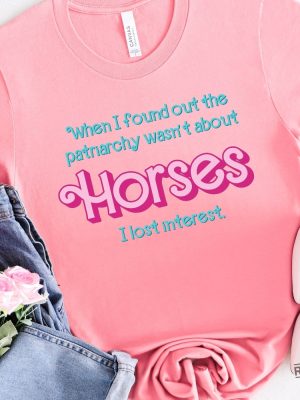 Patriarchy Horses Shirt Quote Barbi Movie Shirt Ken Patriarchy Horses Quote Mojo Dojo Casa House Ken Casa Mojo Dojo House Dojo Mojo Casa House Ken Shirt Barbiheimer New revetee.com 3