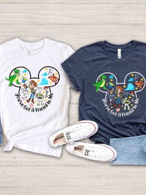 Youve Got A Friend In Me Toy Story Hoodie Disney Toy Story Shirt Youve Got A Friend In Me Lyrics Youve Got A Friend In Me Chords Toy Story Character Costumes Woody Toy Story New revetee.com 3