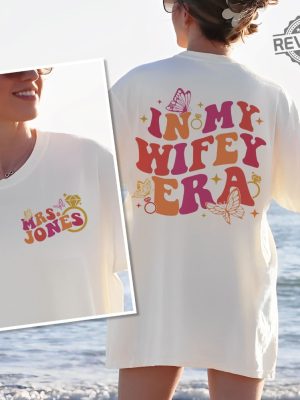 In My Wifey Era Shirt Its Giving Wifey Shirt Bride Shirt Engagement Gift For Her Gift For Wife Funny Wife Shirt Bachelorette Shirt Unique revetee.com 10