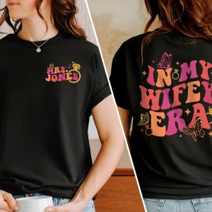 In My Wifey Era Shirt Its Giving Wifey Shirt Bride Shirt Engagement Gift For Her Gift For Wife Funny Wife Shirt Bachelorette Shirt Unique revetee.com 8