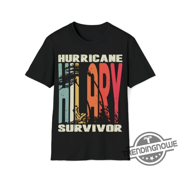 Hurricane Hilary Survivor Shirt Hurricane Hilary Survivor T Shirt I Survived Hurricane Hilary T Shirt trendingnowe.com 1