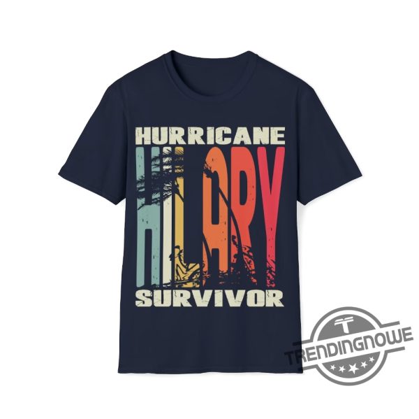 Hurricane Hilary Survivor Shirt Hurricane Hilary Survivor T Shirt I Survived Hurricane Hilary T Shirt trendingnowe.com 3