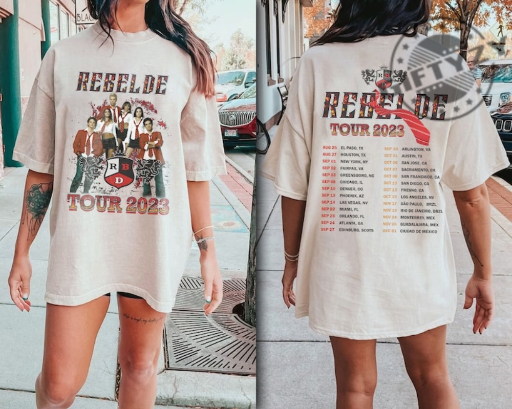 Soy Rebelde Tour 2023 Double Sides Shirt Rebelde Tour 2023 Tshirt Rbd Touring Hoodie Rbd Fans Sweatshirt Rbd Logo Tee