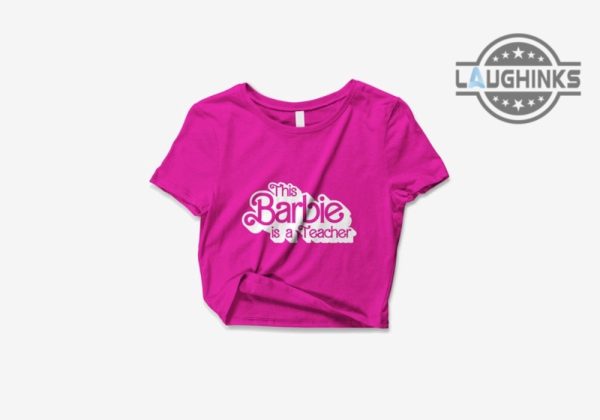 this barbie is a teacher shirt barbie t shirt barbie teacher shirts teacher barbie hoodie teacher barbie shirt in my teacher era shirt barbie sweatshirt barbie tshirt laughinks.com 2