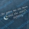 he gave me the moon and the stars hoodie embroidered the summer i turned pretty embroidered tshirt he gave me the moon and the stars infinity sweatshirt laughinks.com 1