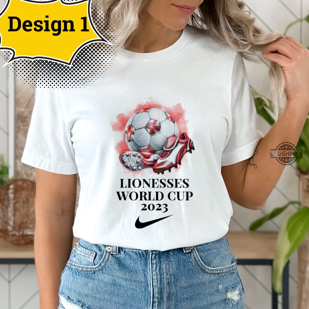 Like A Lioness Nike Tshirt Nike Like A Lioness Tshirt Lionesses Football Shirt Lioness England Shirt Womens England Football Shirt Lioness Shirt 2023 Nike Lionesses Sweatshirt