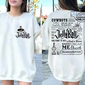 jelly roll shirts double sided jelly roll tshirt jelly roll apparel jelly roll tour sweatshirt jelly roll backroad baptism tour 2023 t shirt jelly roll hoodie laughinks.com 1