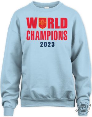 Womens World Cup Champions Shirt 2023 Spain Champions Tshirt Spain Champions Hoodie Spain Champions Sweatshirt giftyzy.com 5