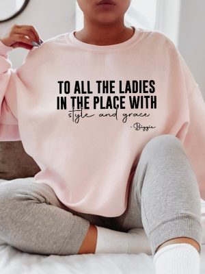 Notorious B.I.G Sweatshirt Biggie Smalls Hoodie The Notorious B.I.G. Hypnotize To All The Ladies In The Place With Style And Grace Shirt Biggie Smalls Just Playing Lyrics New revetee.com 3