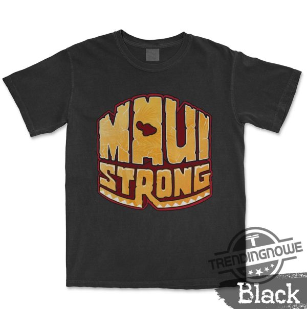 Maui Strong Shirt Fundraiser Maui Hawaii Shoreline Shirt Lahaina Strong Shirt Support For Hawaii Fire Victims Maui Wildfires trendingnowe.com 1