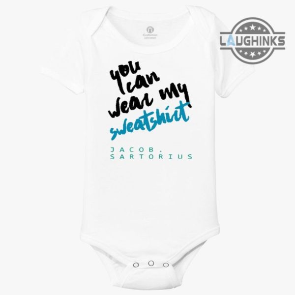 jacob sartorius sweatshirt lyrics shirt jacob sartorius you can wear my sweatshirt jacob sartorius 2023 hoodie jacob sartorius new song t shirt jacob sartorius shirt laughinks.com 3