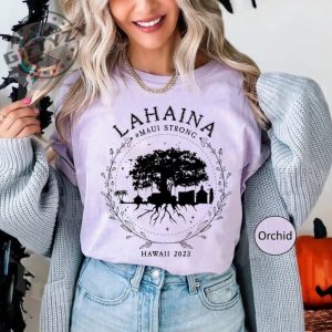 Supportive Golden Maui Strong Shirt Lahaina Banyan Tree Tshirt Maui Hawaii Shoreline Sweatshirt Hoodie Spam Loves Maui Shirt giftyzy.com 3