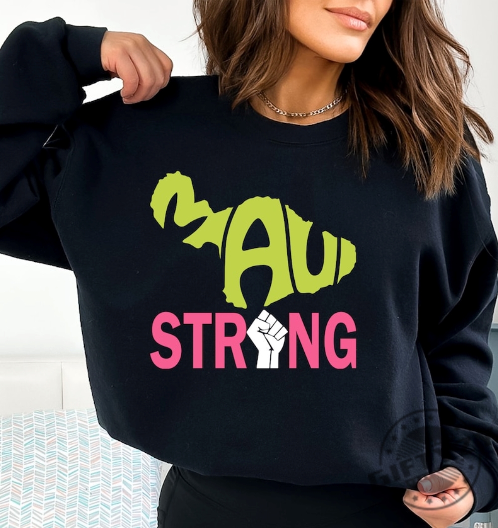 Maui Strong Hurricane Dora Hawaii Shirt Lahaina Maui Tshirt Maui Strong Sweatshirt Pray For Maui Hoodie