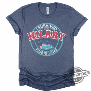 I Survived Hurricane Hilary T Shirt 2023 Hurricane Hilary Shirt I Survived Hilary Shirt Surviving Hilary 2023 trendingnowe.com 2