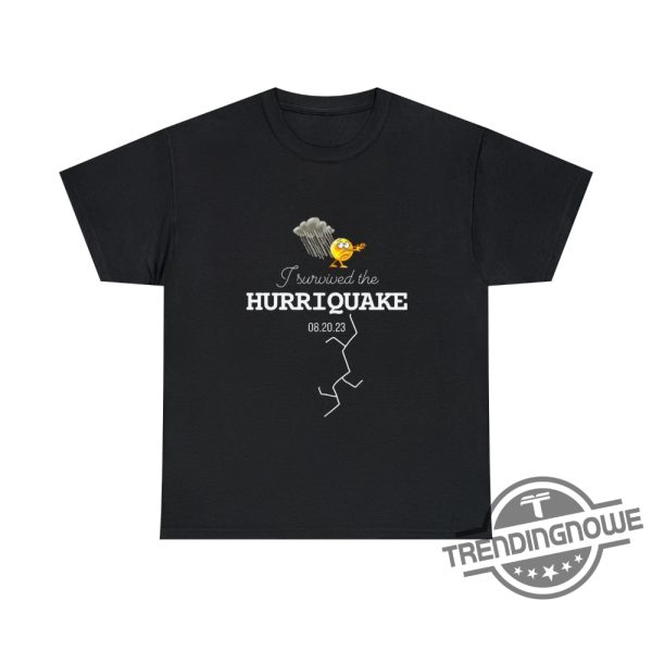 I Survived Hurricane Hilary T Shirt I Survived The HURRIQUAKE Shirt trendingnowe.com 1