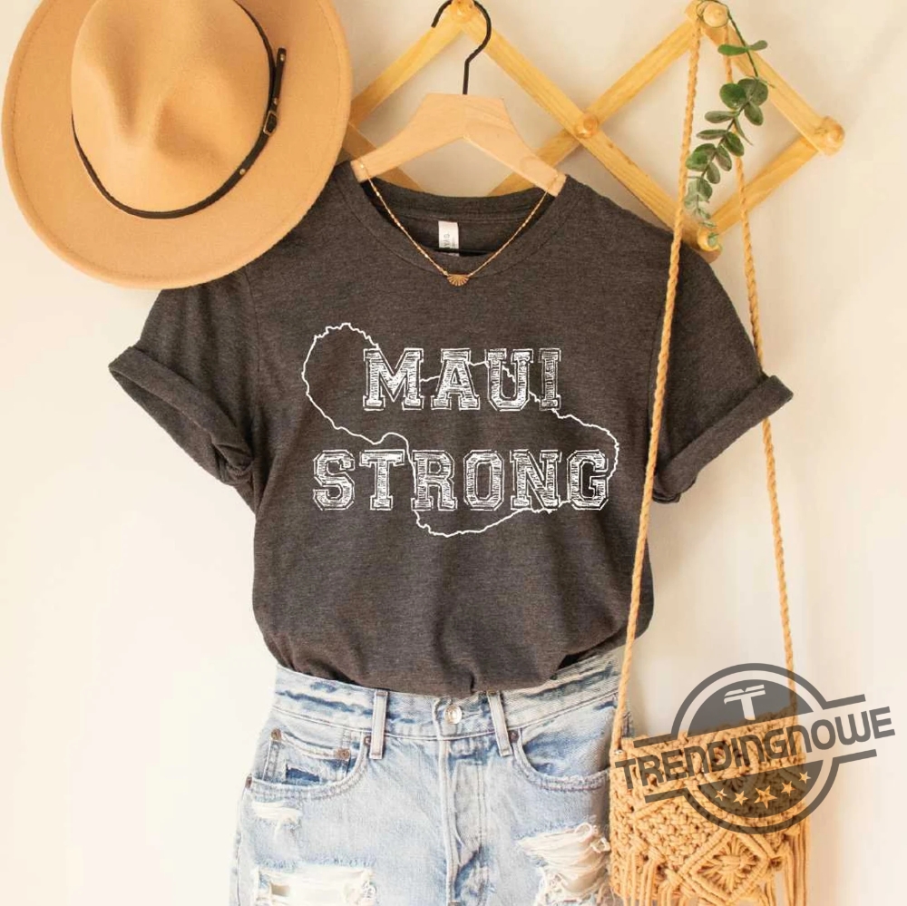 Lahaina Strong Shirt Fundraiser Support For Hawaii Fire Victims Lahaina 2023 Wildfire Shirt Lahaina Strong Sweatshirt Maui Strong Shirt 7 Lahaina Strong Shirt Fundraiser Support For Hawaii Fire Victims Lahaina 2023 Wildfire Shirt Lahaina Strong Sweatshirt Maui Strong Shirt trendingnowe.com 2