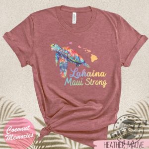 Maui Lahaina Strong Honu Shirt Hawaiian Honu Watercolor Tshirt Hawaiian Sea Turtle Hoodie Animals Of Hawaii Sweatshirt Maui Strong giftyzy.com 7