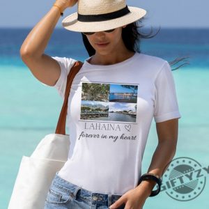 Lahaina Forever In My Heart Shirt Banyan Tree Tshirt Front Street Hoodie Historic Maui Sweatshirt Forever In My Heart Maui Shirt giftyzy.com 3