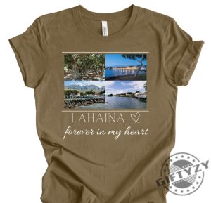 Lahaina Forever In My Heart Shirt Banyan Tree Tshirt Front Street Hoodie Historic Maui Sweatshirt Forever In My Heart Maui Shirt giftyzy.com 7