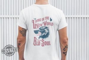 Living In The New World With An Old Soul Rich Men North Of Richmond T Shirt Rich Men North Of Richmond Lyrics Country Music Oliver Anthony Oliver Anthony Rich Man North Of Richmond revetee.com 3