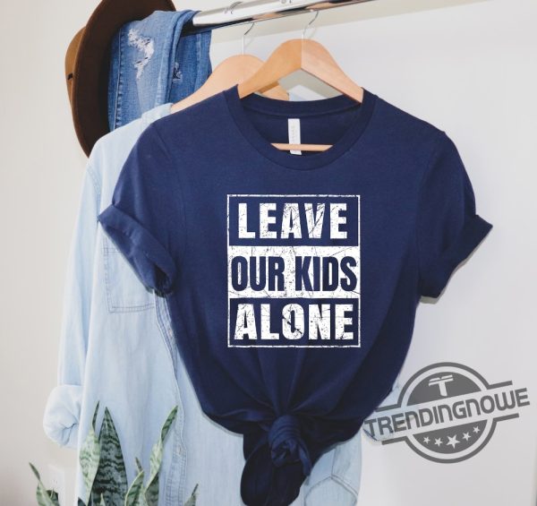 Vintage Leave Our Kids Alone Shirt Leave Our Kids Alone Supported By Saticoy Elementary Parents Shirt trendingnowe.com 2