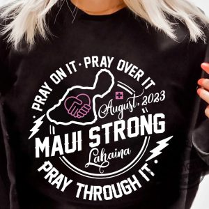 Lahaina Strong Shirt Fundraiser Maui Hawaii Shoreline Shirt Lahaina Strong Sweatshirt Maui Strong Support Maui Fire Victims Shirt trendingnowe.com 2