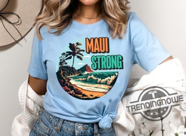 Lahaina Strong Shirt Fundraiser Pray For Hawaiian Lahaina Banyan Tree T Shirt Support Maui Fire Victims Shirt Maui Strong Shirt trendingnowe.com 1