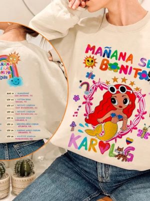 Manana Sera Bonito Karol G Shirt Karol G Concert Rose Bowl Shirt Karol G Concert Miami Karol G Manana Sera Bonito Tour Karol G Outfits 2023 Karol G Albums Karol G Merch New revetee.com 2