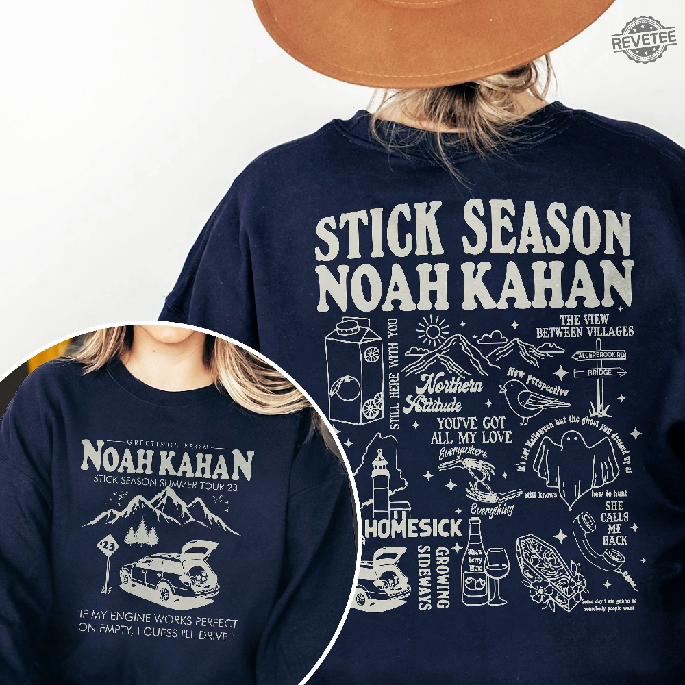 Noah Kahan Shirt Stick Season Tour Kahan Folk Pop Music Shirt Stick Season Album Shirt Noah Kahan Merch Noah Kahan Tour Shirt Noah Kahan Net Worth Noah Kahan Dial Drunk Lyrics Shirt