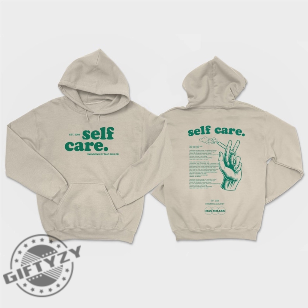 Mac Miller Self Care Shirt Mac Swimming Tshirt Hoodie Sweatshirt Mac Miller Shirt Target