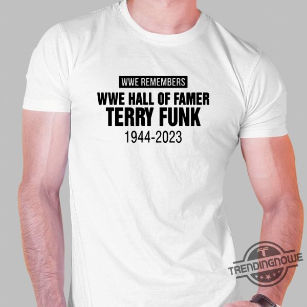 Terry Funk Shirt Terry Funk 1944 2023 Rip Shirt Rip The Legendary Terry Funk T Shirt trendingnowe.com 1