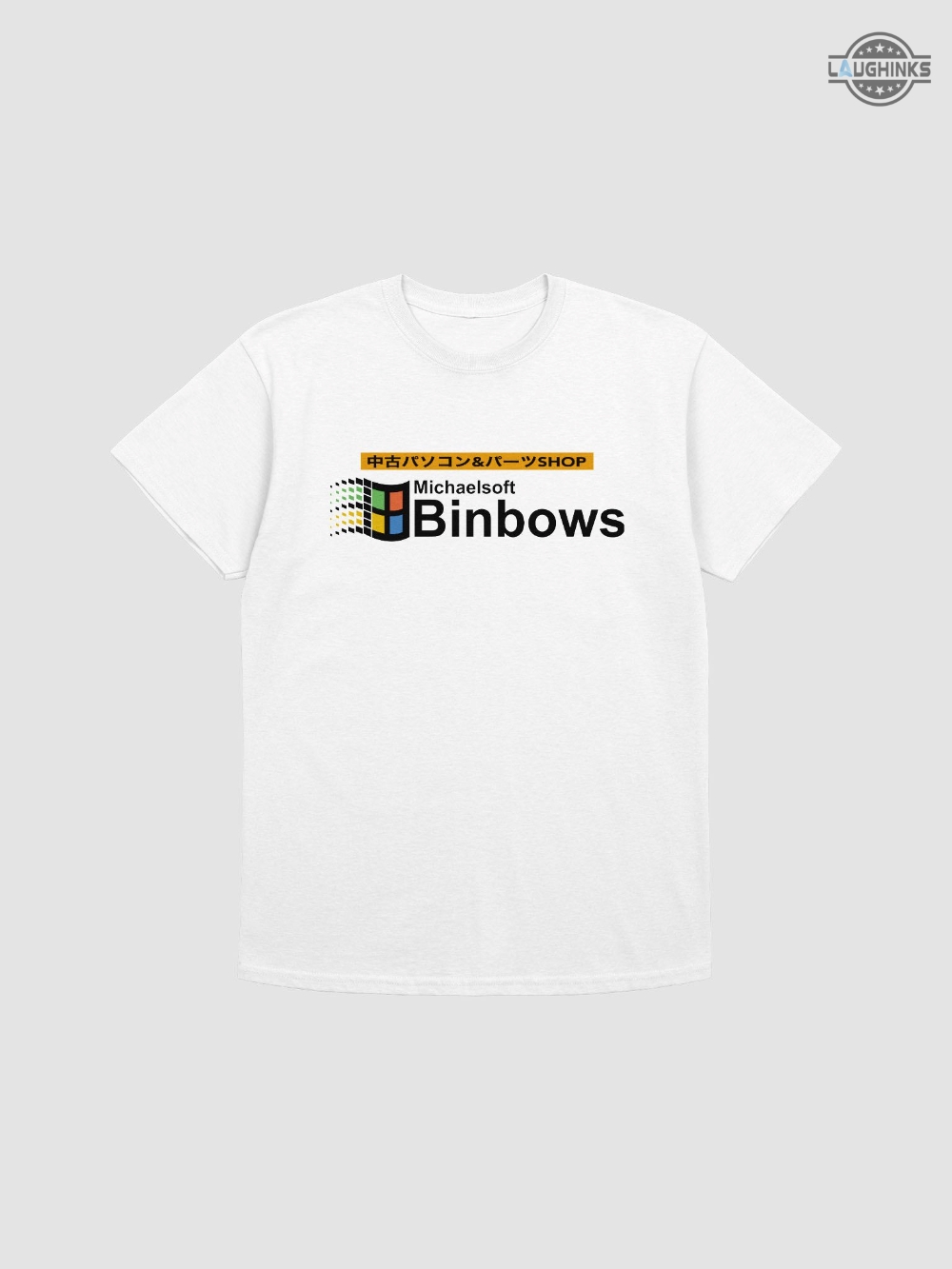 "Shop the Hottest Trending T-Shirts and More at Laughinks – August 2023" 2 Michaelsoft Binbows Shirt Michaelsoft Binbows T Shirt Sale Michaelsoft Binbows Meme Sweatshirt Michaelsoft Binbows Logo Hoodie