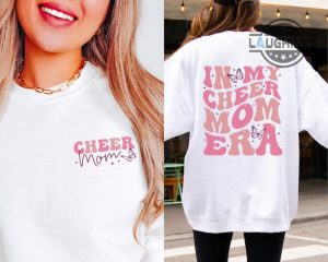 in my cheer mom era shirt double sided football and cheer mom shirts cheer and football mom shirts deadly cheer mom sweatshirt laughinks.com 1