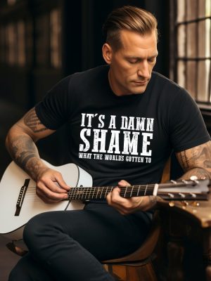 Its A Damn Shame What The Worlds Gotten To Shirt Richman North Of Richmond Lyrics Rich Man North Of Richmond Lyrics And Chords Oliver Anthony Official Merchandise New revetee.com 7