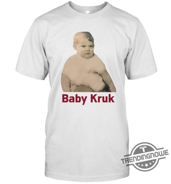 Baby Kruk T Shirt Baby Kruk Shirt T Shirt Hoodie Sweatshirt trendingnowe.com 3