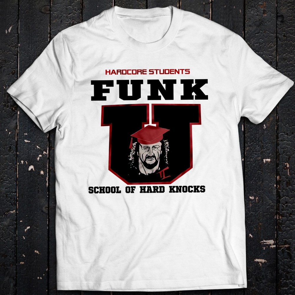 Terry Funk Shirt Funk U Hoodie Funk U Tshirt Funk U Sweatshirt Funk U Shirt