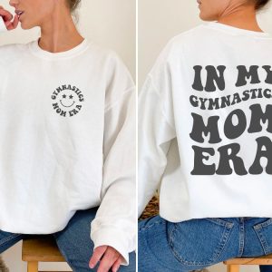 In My Gymnastics Mom Era Sweatshirt In My Gymnastics Mom Era Gymnastics Mom Sweatshirt New Era Gymnastics Shirt Gymnastics Mom Shirt New revetee.com 4