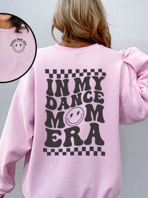 Dance Mom Sweater Ballet Mom Shirt In My Dance Mom Era Sweatshirt Dance Mom Group Dances Dance Mom Era Sweatshirt Dance Mom Shirt Dance Mom Svg New revetee.com 6