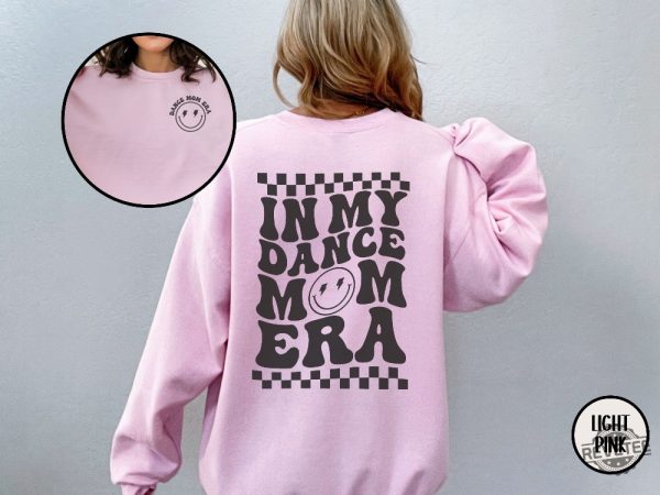 Dance Mom Sweater Ballet Mom Shirt In My Dance Mom Era Sweatshirt Dance Mom Group Dances Dance Mom Era Sweatshirt Dance Mom Shirt Dance Mom Svg New revetee.com 6