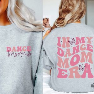 Dance Mama Sweatshirt In My Dance Mom Era Sweatshirt Dance Mom Group Dances Dance Mom Era Sweatshirt Dance Mom Shirt Dance Mom Svg New revetee.com 5