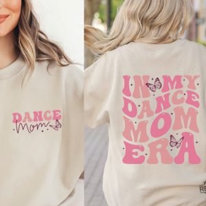Dance Mama Sweatshirt In My Dance Mom Era Sweatshirt Dance Mom Group Dances Dance Mom Era Sweatshirt Dance Mom Shirt Dance Mom Svg New revetee.com 8