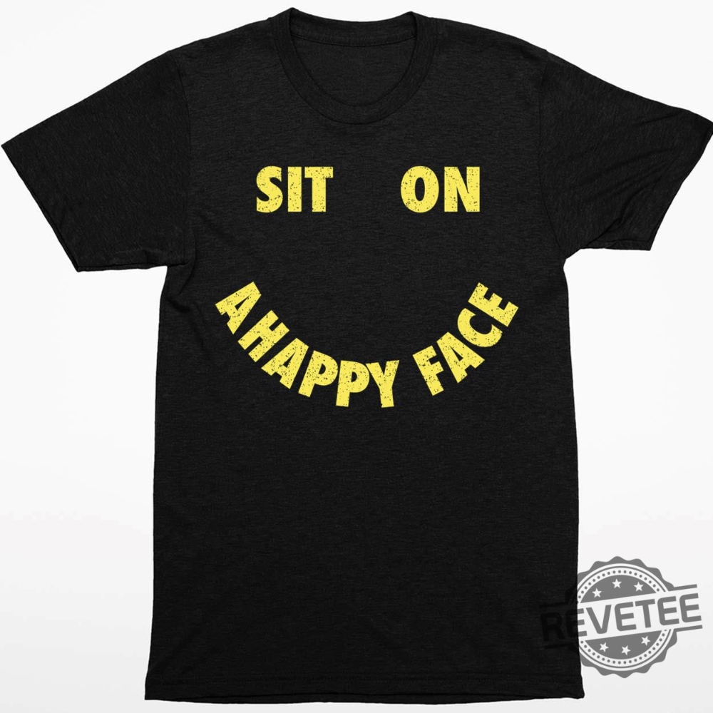 Sit On A Happy Face Sweatshirt John Valby Lyrics John Valby Songs Shirt New