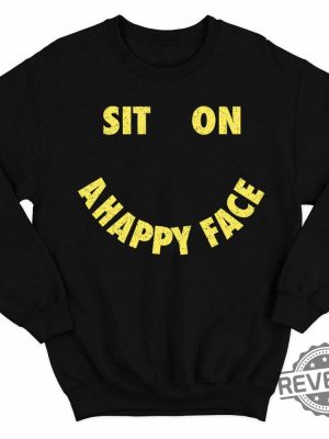 Sit On A Happy Face Sweatshirt John Valby Lyrics John Valby Songs Shirt New revetee.com 3