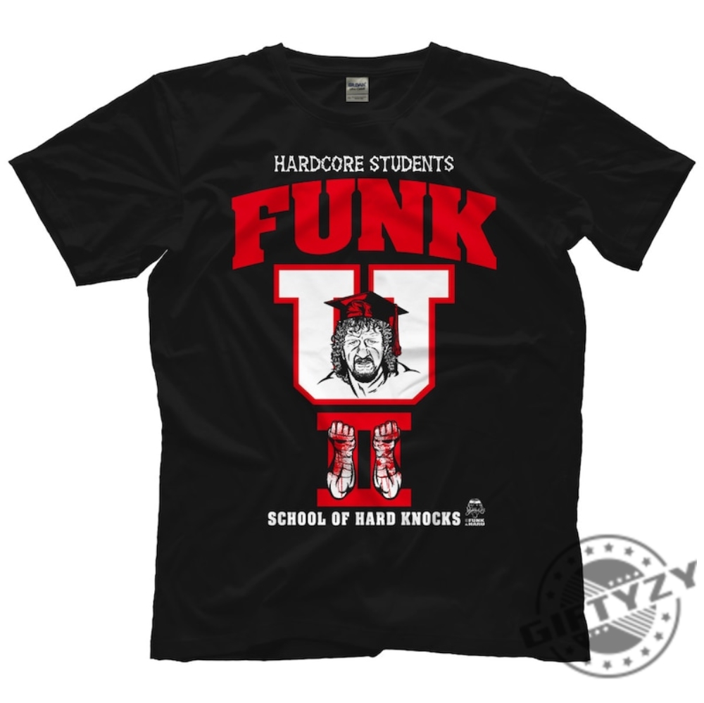 Terry Funk Shirt Funk U Ii Tshirt Hardcore Student Fun Hoodie Funk U Sweatshirt Funk U Shirt