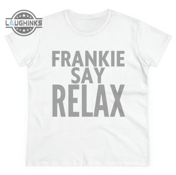 frankie goes to hollywood t shirt frankie says relax shirt frankie goes to hollywood relax t shirt men women frankie say relax t shirt original laughinks.com 2