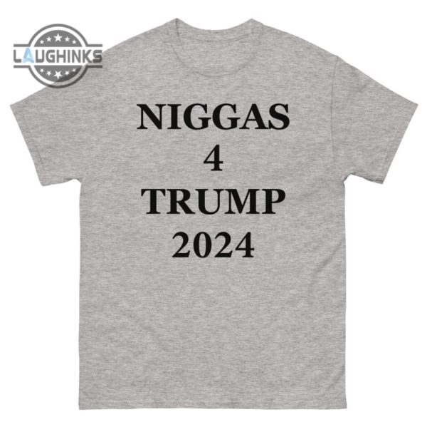 niggas for trump shirt niggas for trump 2024 sweatshirt niggas 4 trump shirt donald trump 2024 shirt hoodie long sleeve short sleeve shirts laughinks.com 5