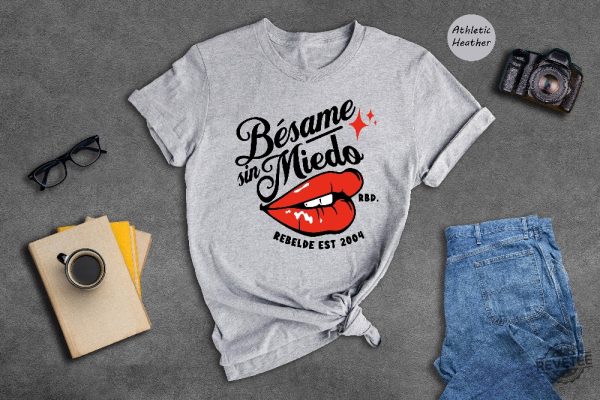 Besame Sin Miedo Shirt Rbd El Paso Shirt Rebelde El Paso Rbd Soy Rebelde Tour 2023 Rbd Soy Rebelde Tour Shirt Rebelde World Tour Rbd Concert Shirt New revetee.com 8