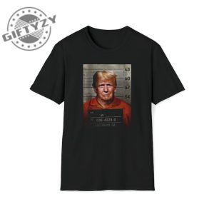 Official Donald Trump Mugshot Shirt Funny Tshirt Trump Mug Shot Hoodie Sweater Donald Trump Mug Shot Shirt giftyzy.com 3